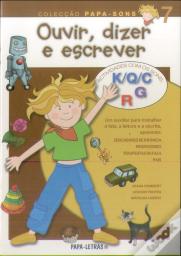 Ouvir, Dizer e Escrever 7