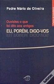 Capa do artigo Ouviste o que foi Dito aos Antigos . Eu, Porém, Digo-vos