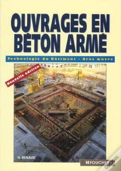 Capa do artigo Ouvrages En Beton Arme ; Technologie Du Batiment Et Gros Oeuvre