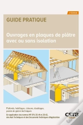 Ouvrages En Plaques De Plâtre Avec Ou Sans Isolation (4e Édition)
