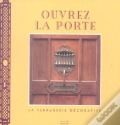 Capa do artigo Ouvrez La Porte : La Serrurerie Decorative