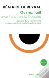 Ouvrez L'Oeil Avant D'Ouvrir La Bouche