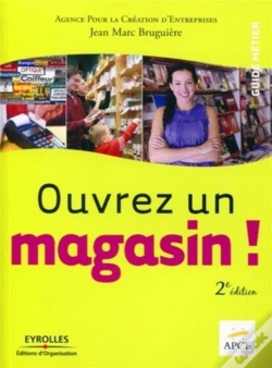 Capa do artigo Ouvrez Un Magasin ! (2e Édition)