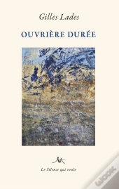 Ouvriere Duree