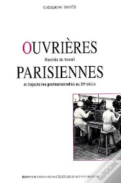 Capa do artigo Ouvrières Parisiennes ; Marchés Du Travail Et Trajectoires Professionnelles Au 20e Siècle