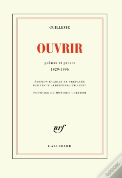 Capa do artigo Ouvrir ; Poèmes Et Proses 1929-1996