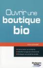 Ouvrir Une Boutique Bio - Preview