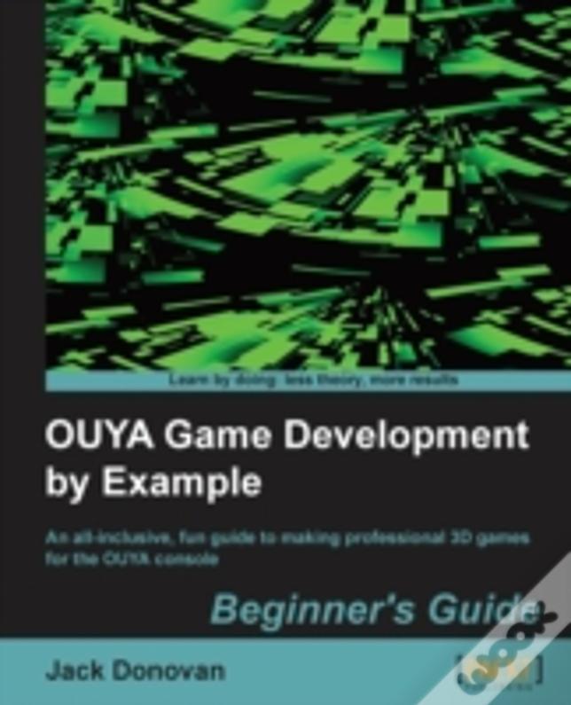 Ouya Game Development By Example