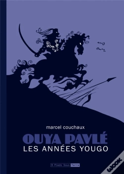 Capa do artigo Ouya Pavle, Les Annees Yougo