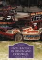 Oval Racing In Devon And Cornwall - Preview