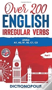 Over 200 English Irregular Verbs