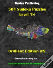 Over 500 Sudoku Puzzles Difficulty Level 18 Brilliant Edition #5