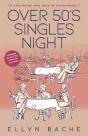 Over 50'S Singles Night - Preview