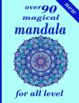 Over 90 Magical Mandala For All Level - Preview