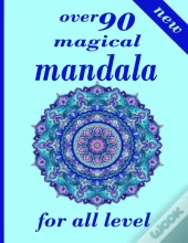 Over 90 Magical Mandala For All Level