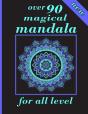 Over 90 Magical Mandala For All Level - Preview