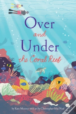 Capa do artigo Over And Under The Coral Reef