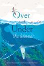 Over And Under The Waves - Preview