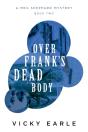 Over Frank'S Dead Body - Preview