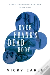 Over Frank'S Dead Body