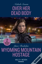 Capa do artigo Over Her Dead Body / Wyoming Mountain Hostage