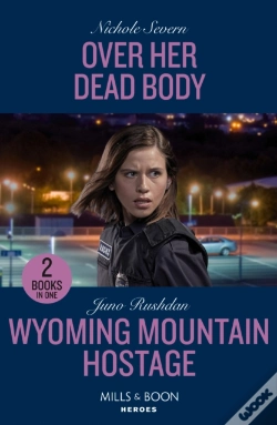 Capa do artigo Over Her Dead Body / Wyoming Mountain Hostage