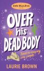 Over His Dead Body - Preview