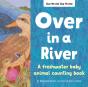 Over In A River - Preview
