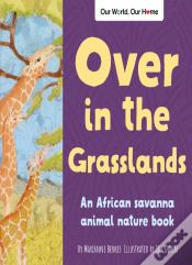 Over In The Grasslands