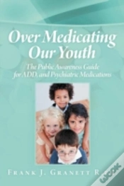 Capa do artigo Over Medicating Our Youth