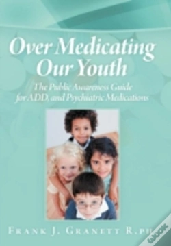 Capa do artigo Over Medicating Our Youth