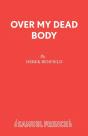 Over My Dead Body - Preview