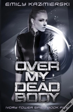 Capa do artigo Over My Dead Body