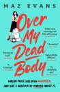 Over My Dead Body - Preview