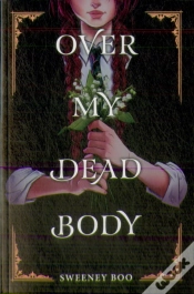 Capa do artigo Over My Dead Body