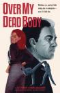 Over My Dead Body - Preview