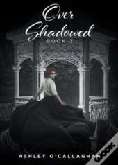 Over Shadowed