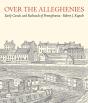 Over The Alleghenies - Preview