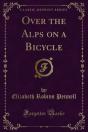 Over The Alps On A Bicycle - Preview