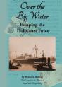 Over The Big Water - Preview