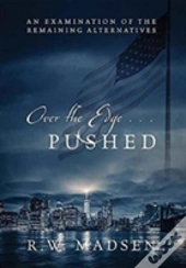 Over The Edge ... Pushed