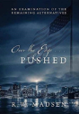 Over The Edge ... Pushed - Preview