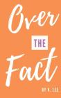 Over The Fact - Preview