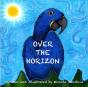 Over The Horizon - Preview