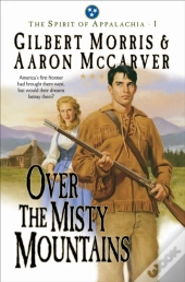 Over The Misty Mountains (Spirit Of Appalachia Book #1)