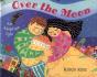 Over The Moon - Preview