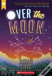 Over The Moon (Scholastic Gold)