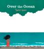 Over The Ocean - Preview