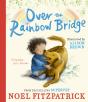 Over The Rainbow Bridge - Preview