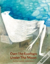 Capa do artigo Over The Rooftops;Under The Moon